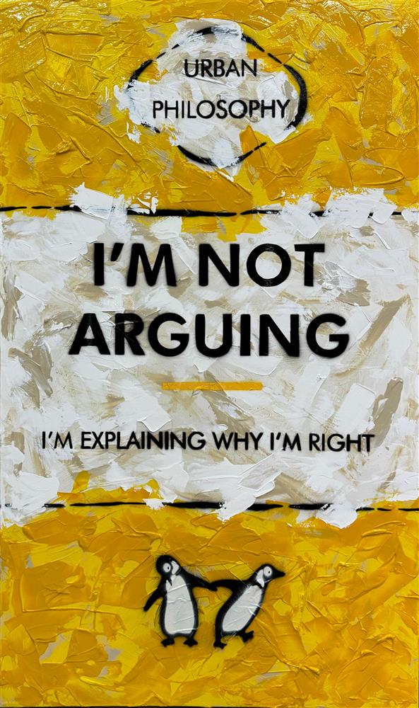 Hue Folk - 'I'm Not Arguing XL' - Framed Original Art